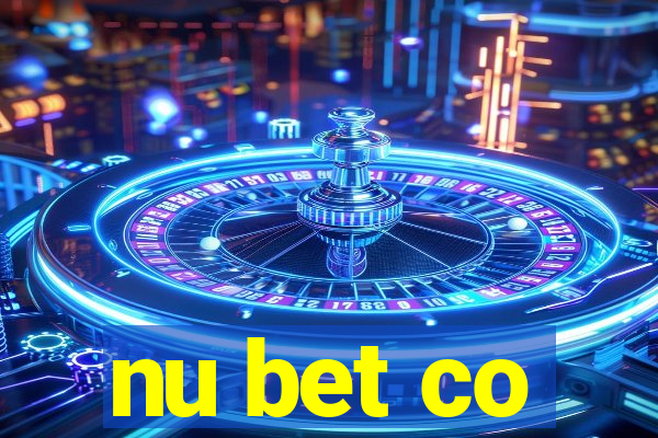 nu bet co